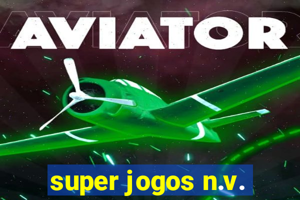 super jogos n.v.